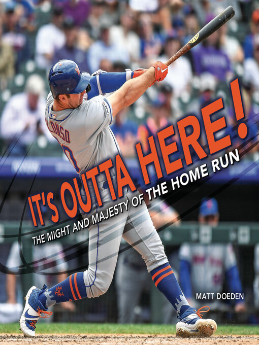 Title details for It's Outta Here! by Matt Doeden - Available